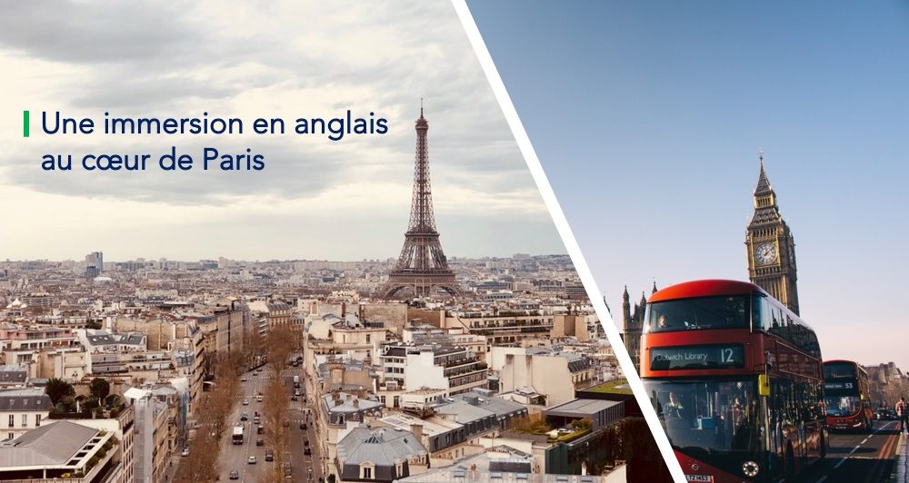 English summer session : une immersion en anglais au cœur de Paris