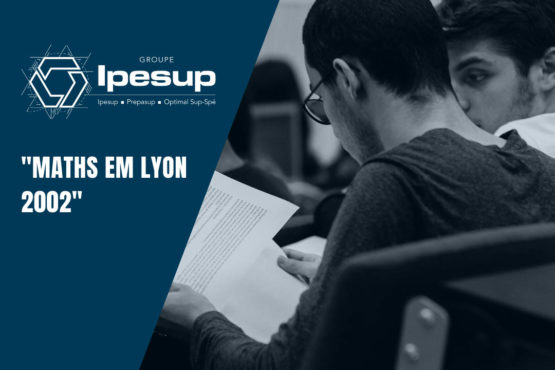 Maths EM Lyon 2002 ECE – Dossiers Klubprépa