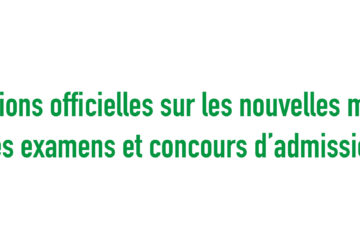 Informations officielles sur les nouvelles modalités des examens et concours d’admission