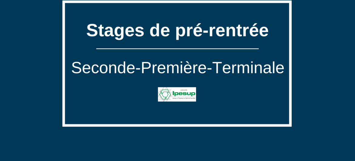 Anticipez la rentrée avec les stages Prépasup