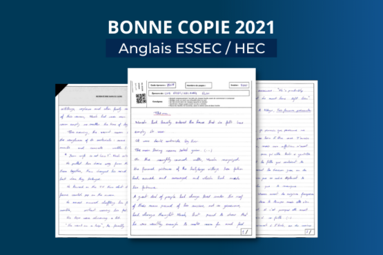 Bonne copie 2021 : Anglais ESSEC / HEC