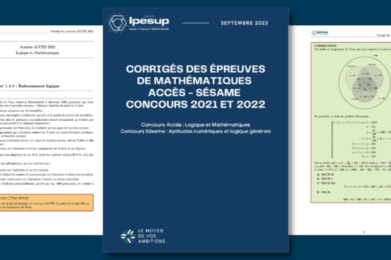 Corrigés des concours SESAME – ACCÈS 2021 & 2022 – Épreuves de Mathématiques