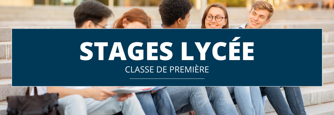 Stages lycée première