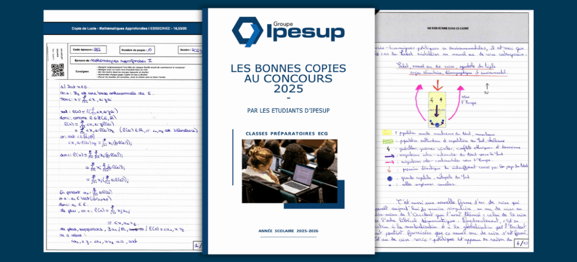 Prépa ECG : Les meilleures copies du concours des Grandes Écoles de Commerce 2025