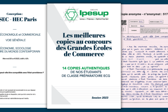 Les meilleures copies d’Économie, Sociologie et Histoire du monde contemporain du concours des Grandes Écoles de Commerce