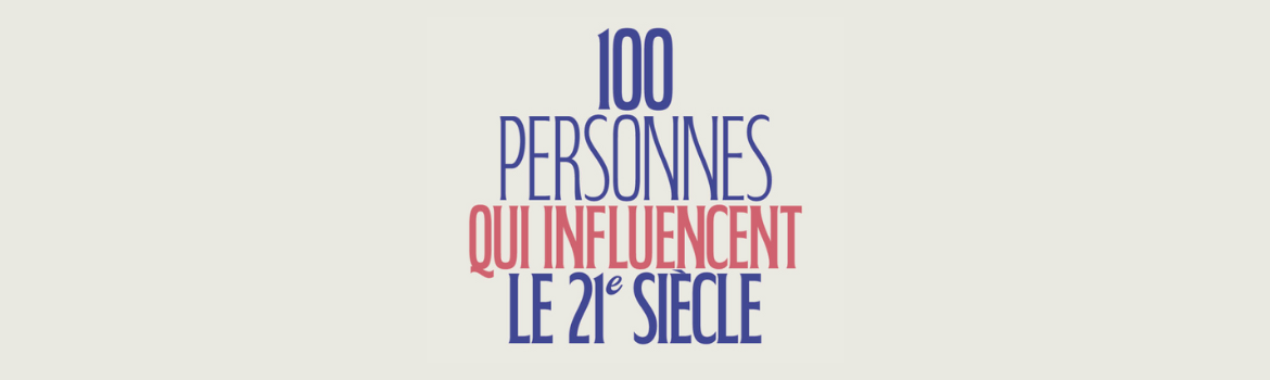 Sortie en librairies du livre « 100 personnes qui influencent le 21ème siècle »