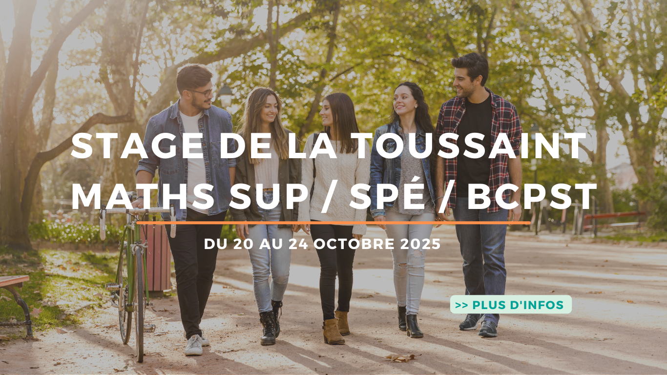Stage Toussaint Maths Sup-Spé 2025-2026