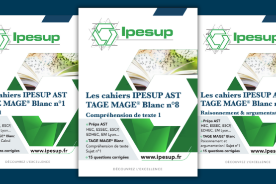 Les Cahiers Ipesup AST – TAGE MAGE Blancs