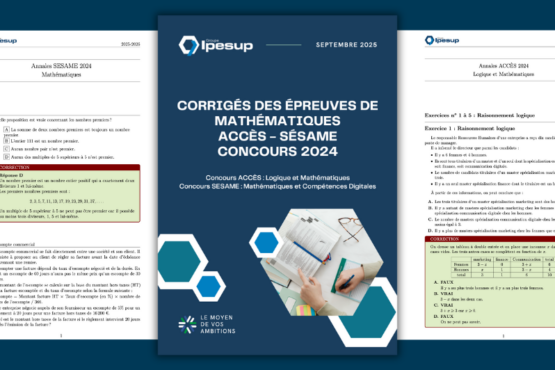 Corrigés des concours SESAME – ACCÈS 2024 – Épreuves de Mathématiques
