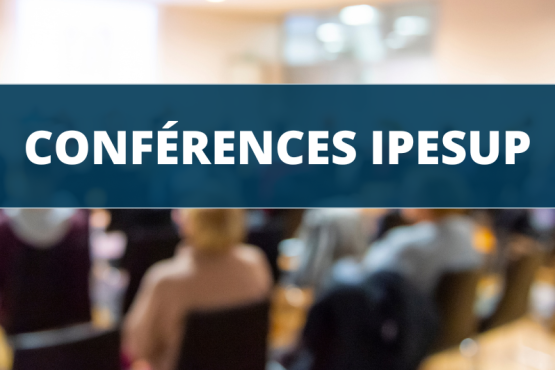 Les conférences Ipesup : préparez votre rentrée 2026 sereinement !