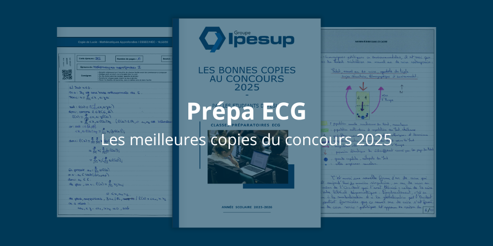 Prépa ECG - Les meilleures copies 2025