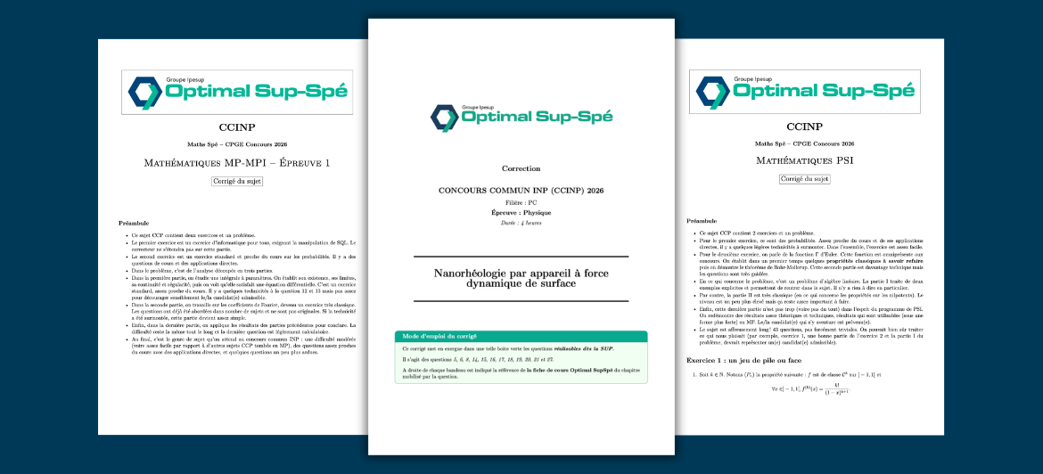 Concours ingénieurs 2026 : sujets et corrigés CCINP, Mines-Ponts, CentraleSupélec
