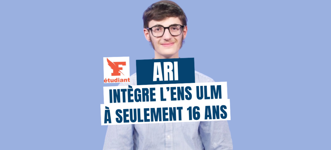 À 16 ans, Ari intègre l’ENS Ulm avec quatre ans d’avance : «C’est mon école de r...
