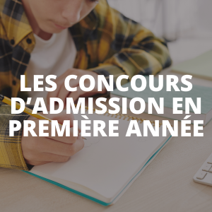 Les concours d'admission en première année