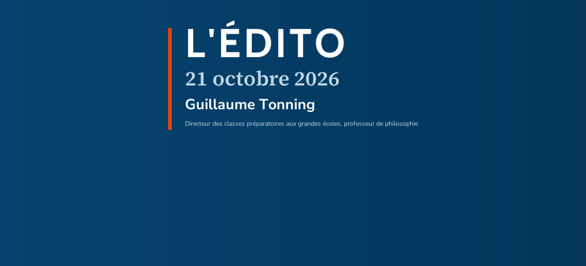 L’édito du 21 octobre 2026 : Le jour d’après